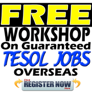 Free Workshop on Guaranteed TESOL Job Offers Overseas